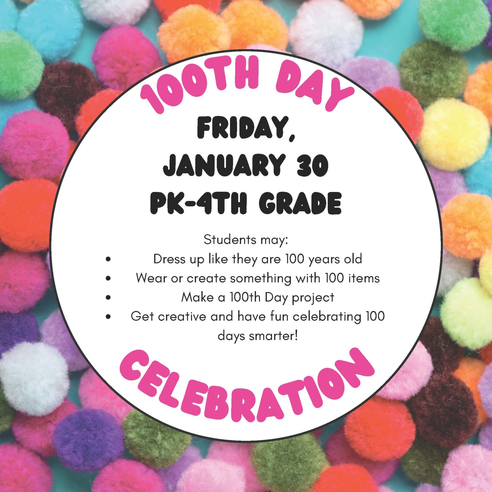 100th Day of School Flyer
