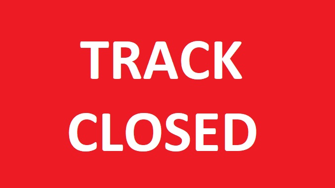 Track Closed